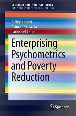 Couverture cartonnée Enterprising Psychometrics and Poverty Reduction de Bailey Klinger, Carlos Del Carpio, Asim Ijaz Khwaja