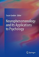 eBook (pdf) Neurophenomenology and Its Applications to Psychology de 