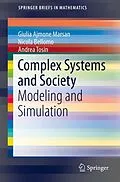 E-Book (pdf) Complex Systems and Society von Nicola Bellomo, Giulia Ajmone Marsan, Andrea Tosin