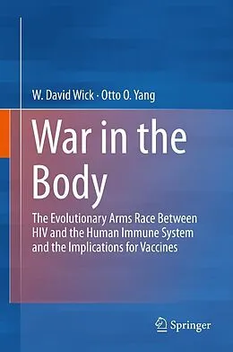 E-Book (pdf) War in the Body von W David Wick, Otto O Yang