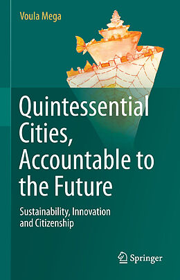 Livre Relié Quintessential Cities, Accountable to the Future de Voula Mega