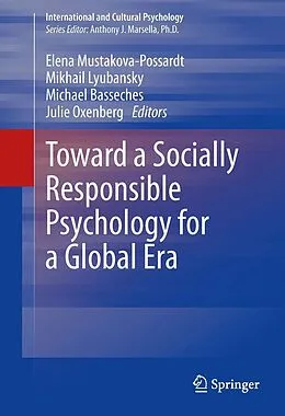 E-Book (pdf) Toward a Socially Responsible Psychology for a Global Era von Elena Mustakova-Possardt, Mikhail Lyubansky, Michael Basseches