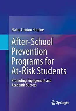 E-Book (pdf) After-School Prevention Programs for At-Risk Students von Elaine Clanton Harpine