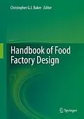 E-Book (pdf) Handbook of Food Factory Design von Christopher G. J. Baker