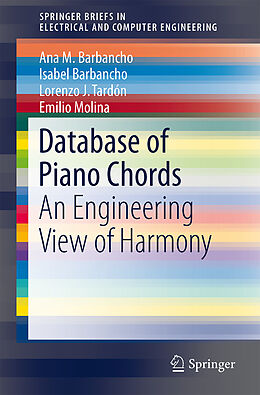 Kartonierter Einband Database of Piano Chords von Ana M. Barbancho, Emilio Molina, Lorenzo J. Tardón