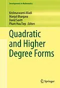 E-Book (pdf) Quadratic and Higher Degree Forms von Krishnaswami Alladi, Manjul Bhargava, David Savitt