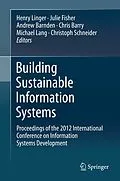 E-Book (pdf) Building Sustainable Information Systems von Henry Linger, Julie Fisher, Andrew Barnden