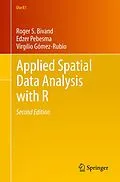 E-Book (pdf) Applied Spatial Data Analysis with R von Roger S. Bivand, Edzer Pebesma, Virgilio Gómez-Rubio