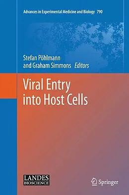 E-Book (pdf) Viral Entry into Host Cells von Stefan Pöhlmann, Graham Simmons