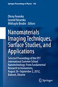 E-Book (pdf) Nanomaterials Imaging Techniques, Surface Studies, and Applications von Olena Fesenko, Leonid Yatsenko, Mikhaylo Brodin