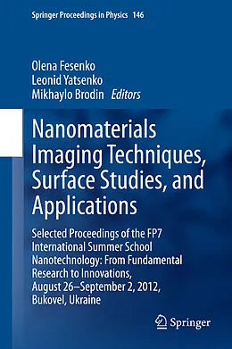 E-Book (pdf) Nanomaterials Imaging Techniques, Surface Studies, and Applications von Olena Fesenko, Leonid Yatsenko, Mikhaylo Brodin