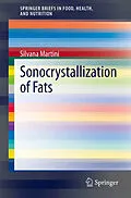 E-Book (pdf) Sonocrystallization of Fats von Silvana Martini