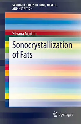 E-Book (pdf) Sonocrystallization of Fats von Silvana Martini
