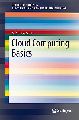 Kartonierter Einband Cloud Computing Basics von S. Srinivasan