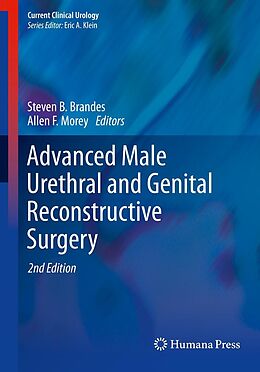 eBook (pdf) Advanced Male Urethral and Genital Reconstructive Surgery de Steven B. Brandes, Allen F. Morey