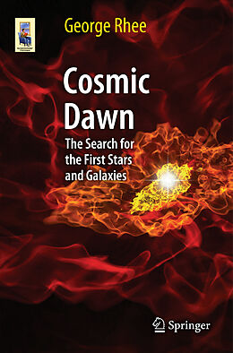 Kartonierter Einband Cosmic Dawn von George Rhee