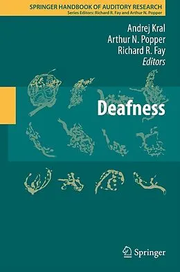 eBook (pdf) Deafness de Andrej Kral, Arthur Popper, Richard R. Fay