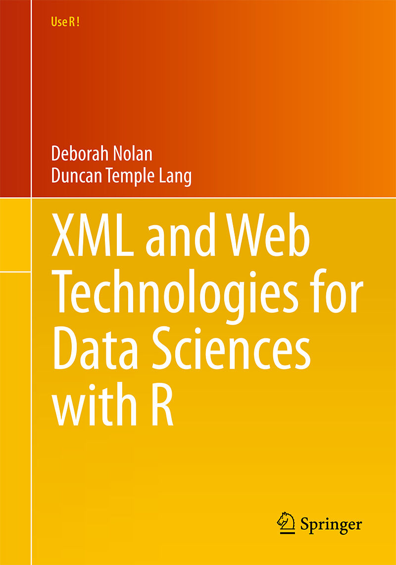 XML and Web Technologies for Data Sciences with R