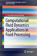 E-Book (pdf) Computational Fluid Dynamics Applications in Food Processing von C. Anandharamakrishnan