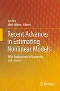 E-Book (pdf) Recent Advances in Estimating Nonlinear Models von Jun Ma, Mark Wohar