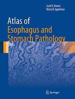 Livre Relié Atlas of Esophagus and Stomach Pathology de Henry D. Appelman, Scott R. Owens