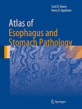 eBook (pdf) Atlas of Esophagus and Stomach Pathology de Scott R. Owens, Henry D. Appelman