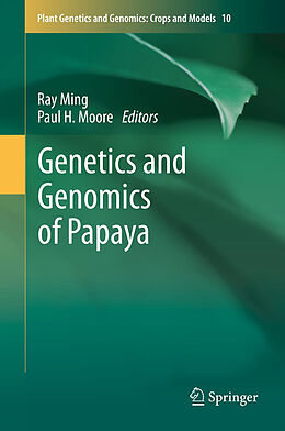 Livre Relié Genetics and Genomics of Papaya de 