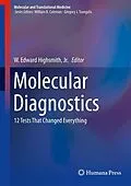 E-Book (pdf) Molecular Diagnostics von W. Edward Highsmith, Jr.