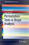 E-Book (pdf) Permutation Tests in Shape Analysis von Luigi Salmaso, Chiara Brombin