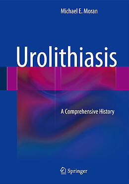 Livre Relié Urolithiasis de Michael E. Moran
