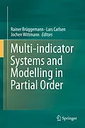 E-Book (pdf) Multi-indicator Systems and Modelling in Partial Order von Rainer Brüggemann, Lars Carlsen, Jochen Wittmann