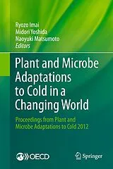 Fester Einband Plant and Microbe Adaptations to Cold in a Changing World von
