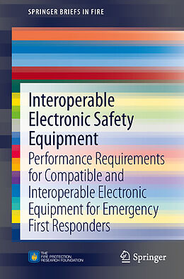 Kartonierter Einband Interoperable Electronic Safety Equipment von Casey C Grant