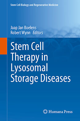 E-Book (pdf) Stem Cell Therapy in Lysosomal Storage Diseases von Jaap Jan Boelens, Robert Wynn