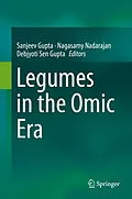 E-Book (pdf) Legumes in the Omic Era von Sanjeev Gupta, Nagasamy Nadarajan, Debjyoti Sen Gupta