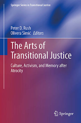 Livre Relié The Arts of Transitional Justice de 