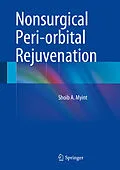 E-Book (pdf) Nonsurgical Peri-orbital Rejuvenation von Shoib A. Myint