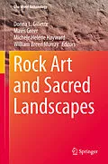 E-Book (pdf) Rock Art and Sacred Landscapes von Donna L. Gillette, Mavis Greer, Michele Helene Hayward