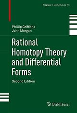 eBook (pdf) Rational Homotopy Theory and Differential Forms de Phillip Griffiths, John Morgan