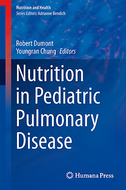 Fester Einband Nutrition in Pediatric Pulmonary Disease von 