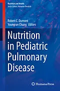 E-Book (pdf) Nutrition in Pediatric Pulmonary Disease von Robert Dumont, Youngran Chung