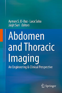 eBook (pdf) Abdomen and Thoracic Imaging de Ayman S. El-Baz, Luca Saba, Jasjit Suri