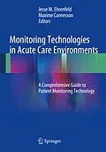 E-Book (pdf) Monitoring Technologies in Acute Care Environments von Jesse M. Ehrenfeld, Maxime Cannesson