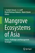 E-Book (pdf) Mangrove Ecosystems of Asia von I. Faridah-Hanum, A. Latiff, Khalid Rehman Hakeem