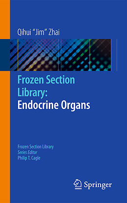 Couverture cartonnée Frozen Section Library: Endocrine Organs de 