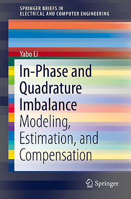 E-Book (pdf) In-Phase and Quadrature Imbalance von Yabo Li