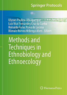 Livre Relié Methods and Techniques in Ethnobiology and Ethnoecology de 