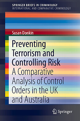 Couverture cartonnée Preventing Terrorism and Controlling Risk de Susan Donkin