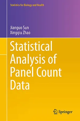 E-Book (pdf) Statistical Analysis of Panel Count Data von Jianguo Sun, Xingqiu Zhao