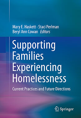 Livre Relié Supporting Families Experiencing Homelessness de 